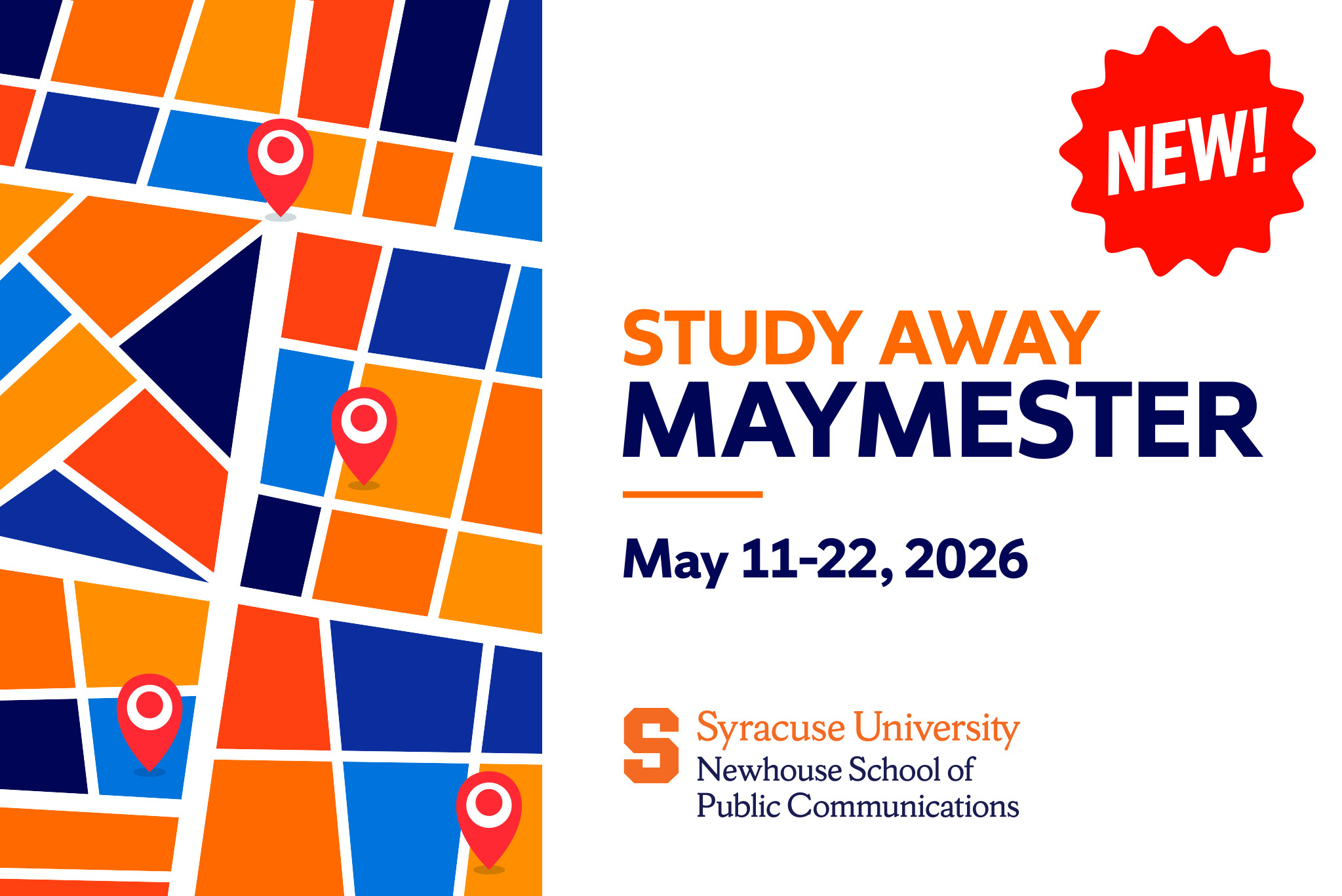 New: Study Away Maymester (program) May 11-22, 2026 Syracuse University Newhouse School of Public Communications